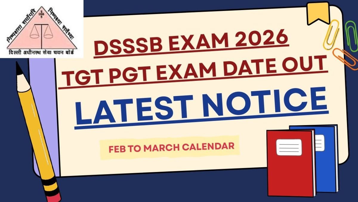 DSSSB TGT Exam Date 2026