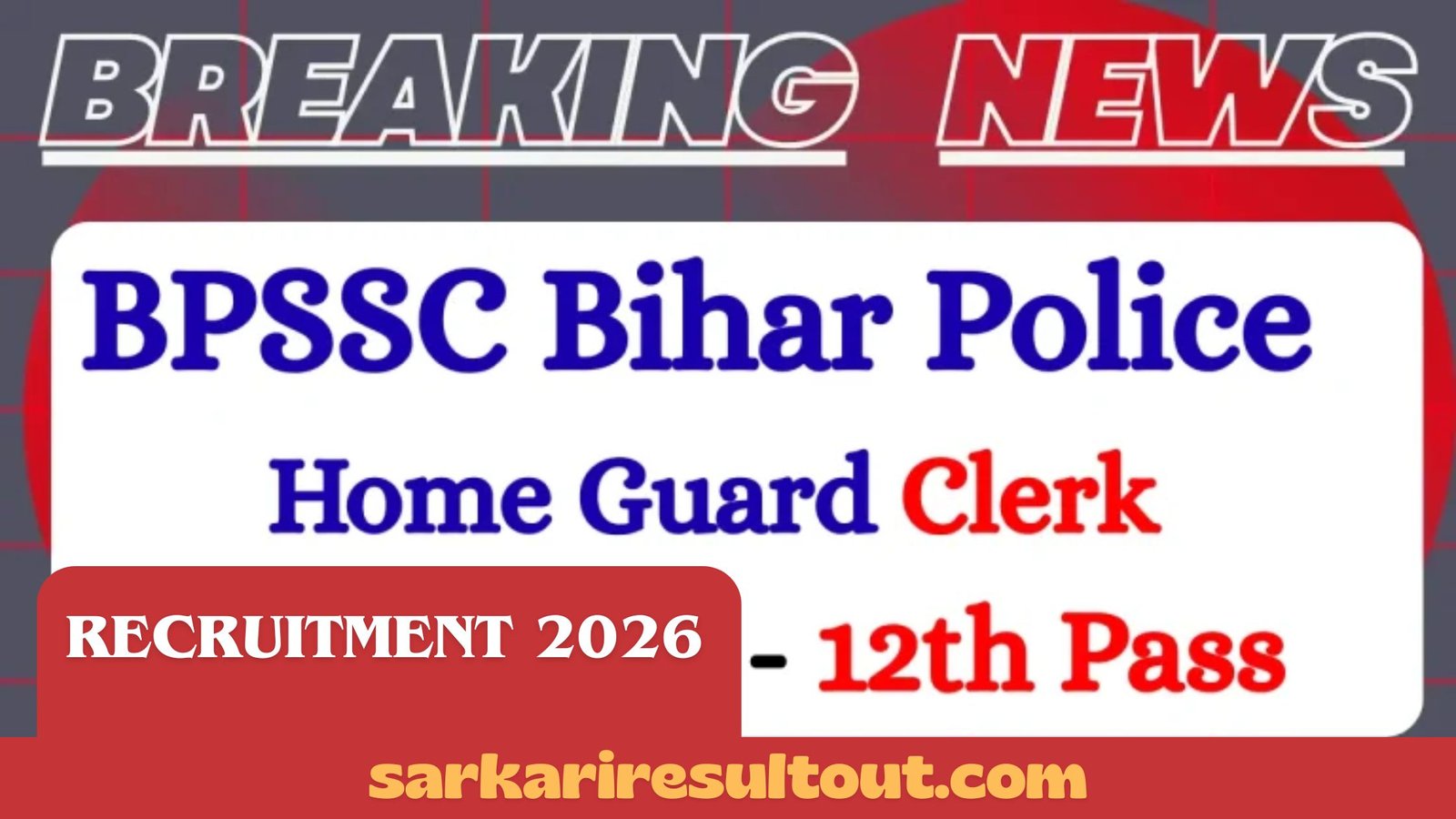 BPSSC Home Guard Havildar Clerk Recruitment 2026
