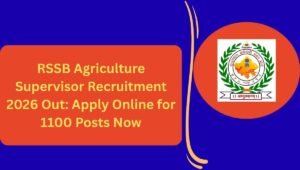 RSSB Agriculture Supervisor Recruitment 2026