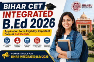 BIhar CET Integrated B.Ed 2026