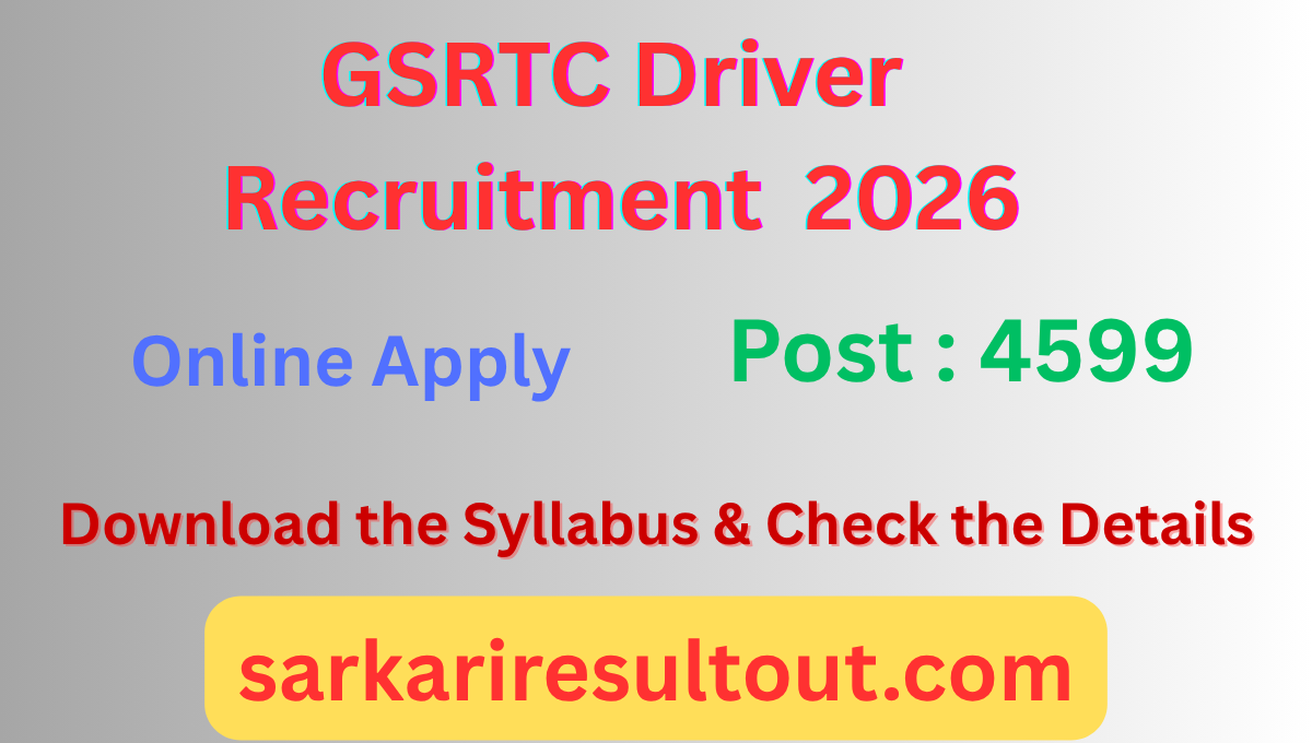 GSRTC Driver Bharti 2026